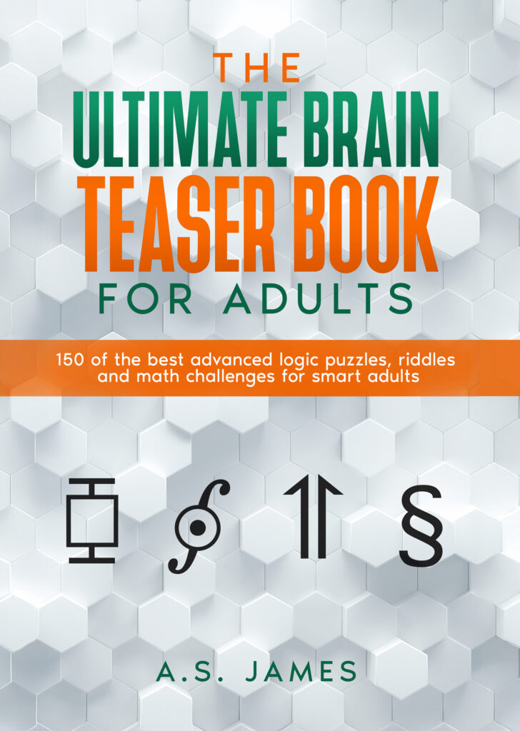 Cover image for the book "The Ultimate Brain Teaser Book for Adults"